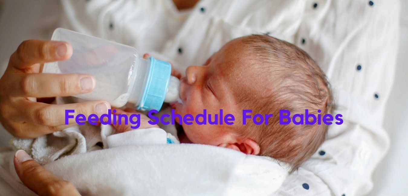  Feeding Schedule For Babies