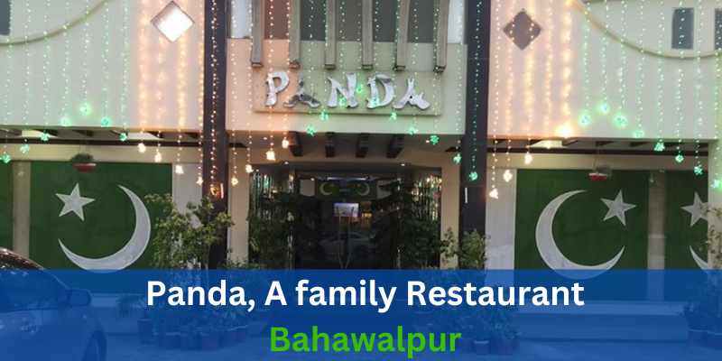 Panda, A family Restaurant Bahawalpur